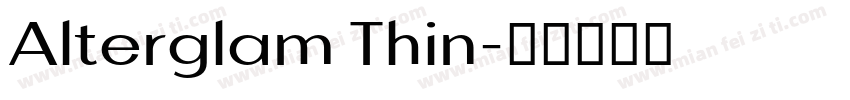Alterglam Thin字体转换